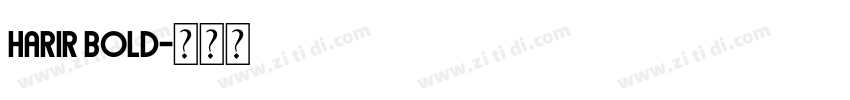 harir Bold字体转换